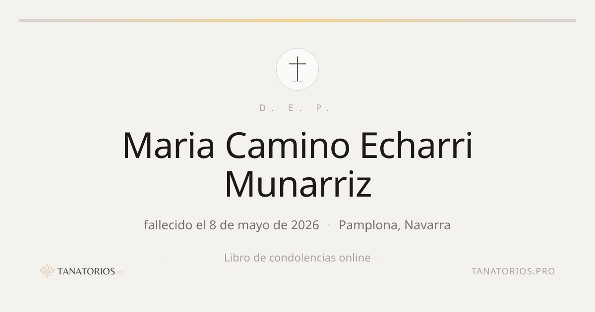 Memorial de Maria Camino Echarri Munarriz
