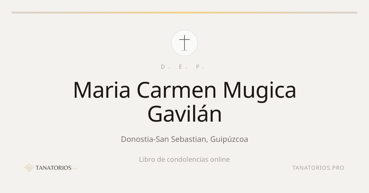 Memorial de Maria Carmen Mugica  Gavilán