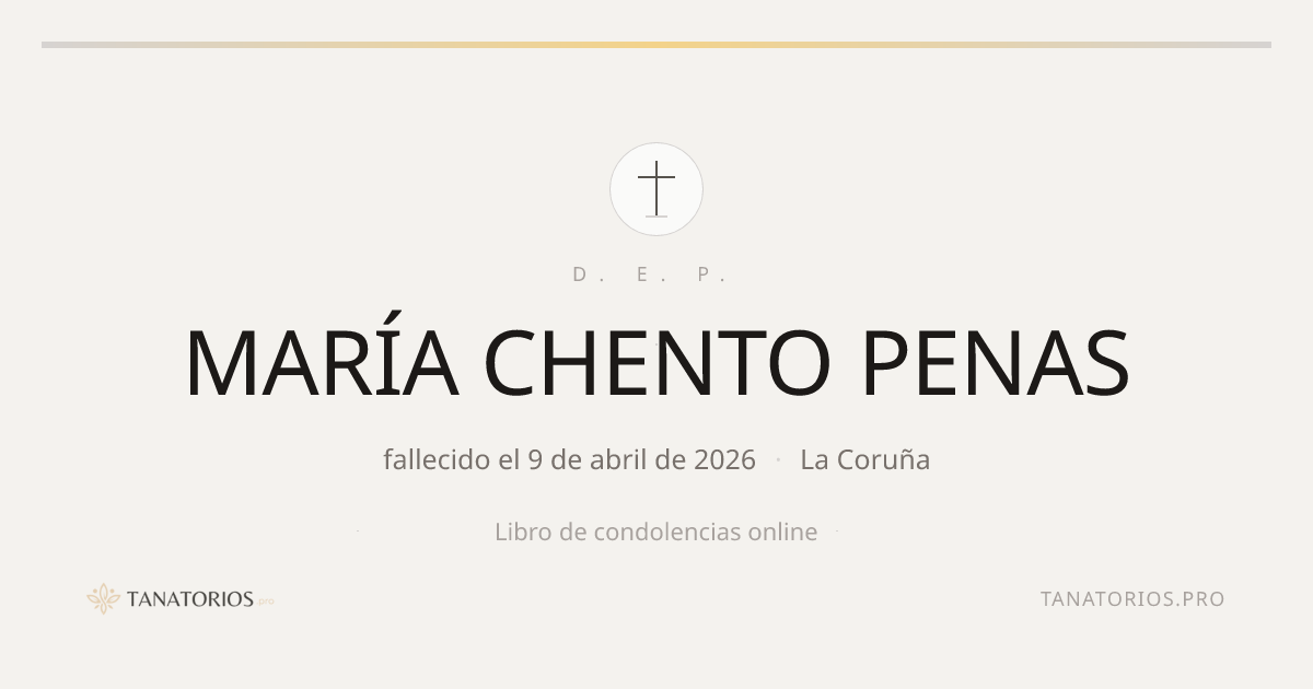 Memorial de MARÍA CHENTO PENAS