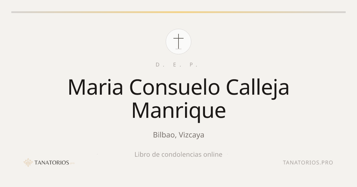 Memorial de Maria Consuelo Calleja Manrique