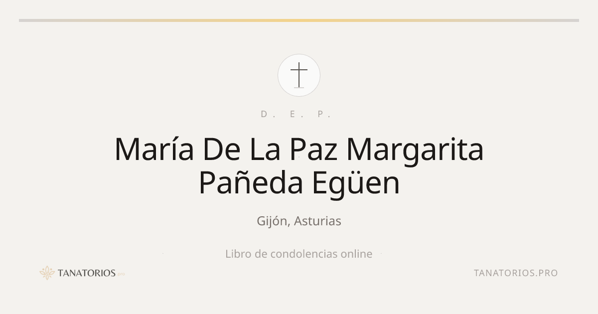 Memorial de María De La Paz Margarita Pañeda Egüen