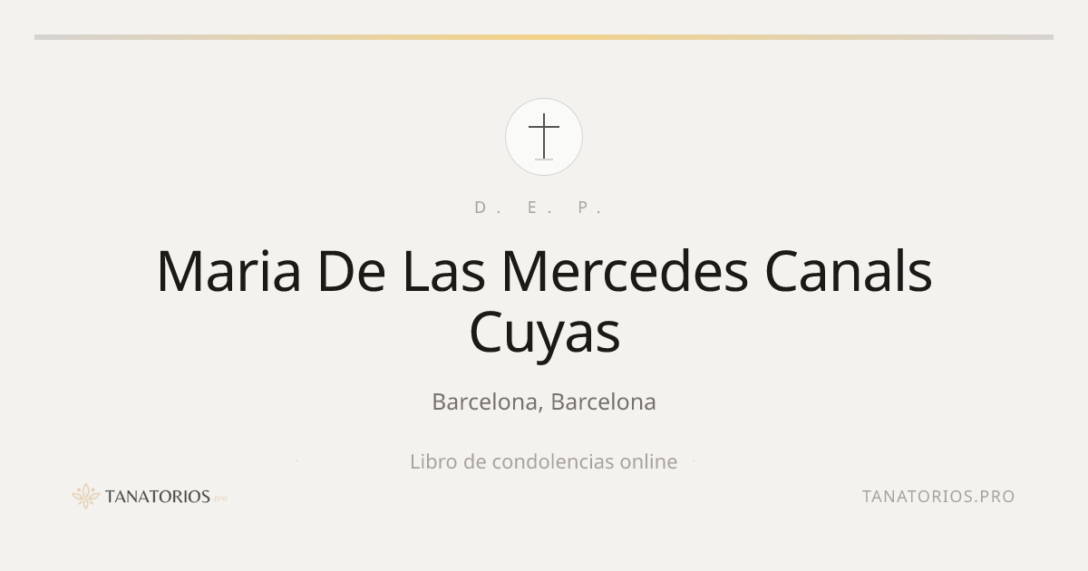 Memorial de Maria De Las Mercedes Canals Cuyas