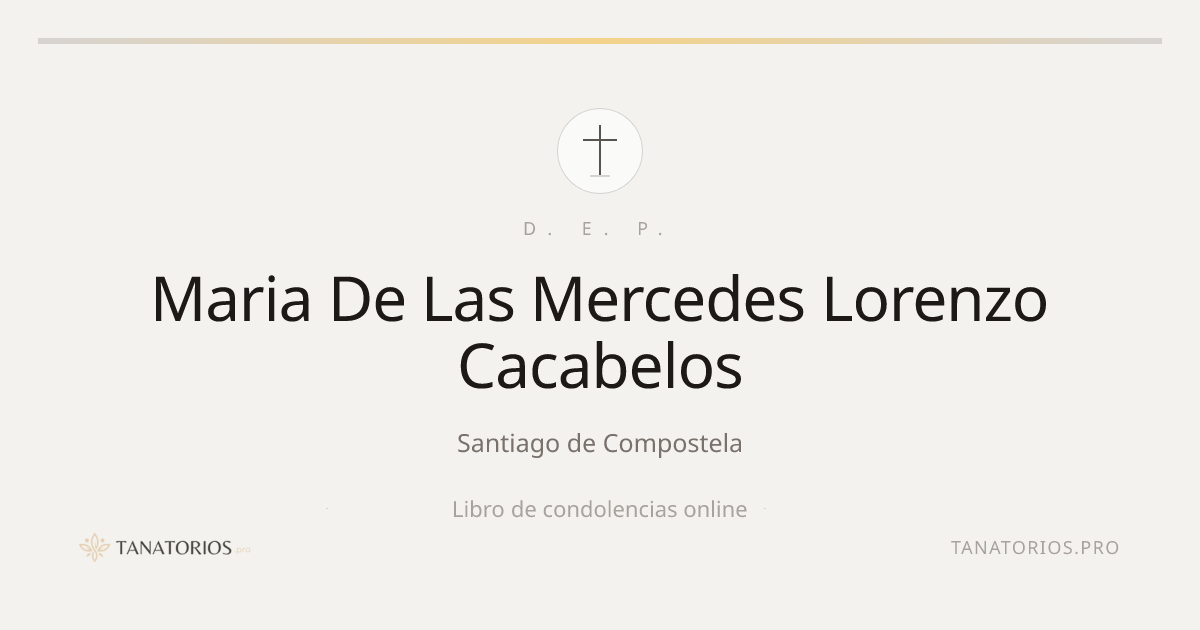 Memorial de Maria De Las Mercedes Lorenzo Cacabelos