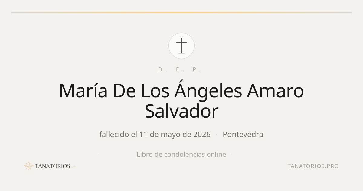 Memorial de María De Los Ángeles Amaro Salvador