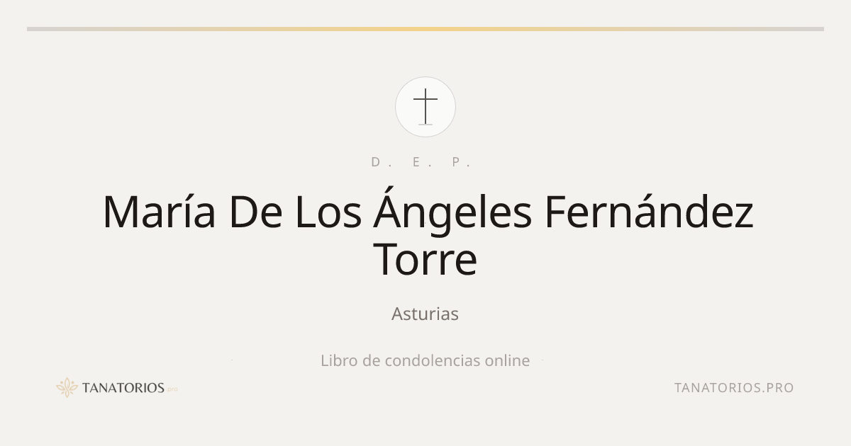 Memorial de María De Los Ángeles Fernández Torre