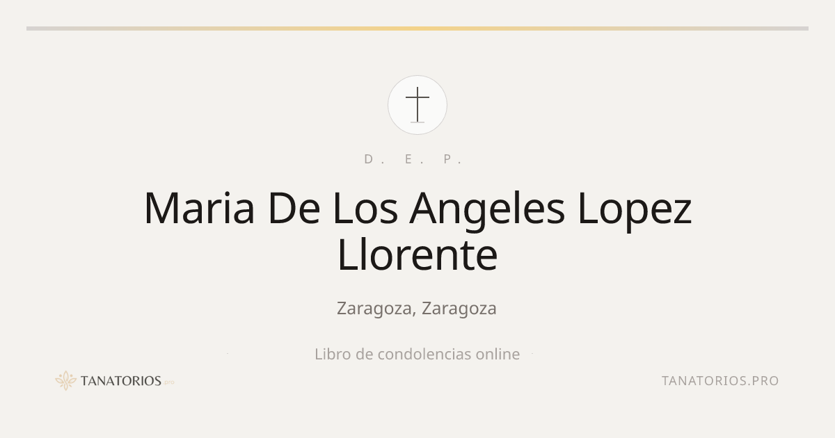 Memorial de Maria De Los Angeles Lopez Llorente