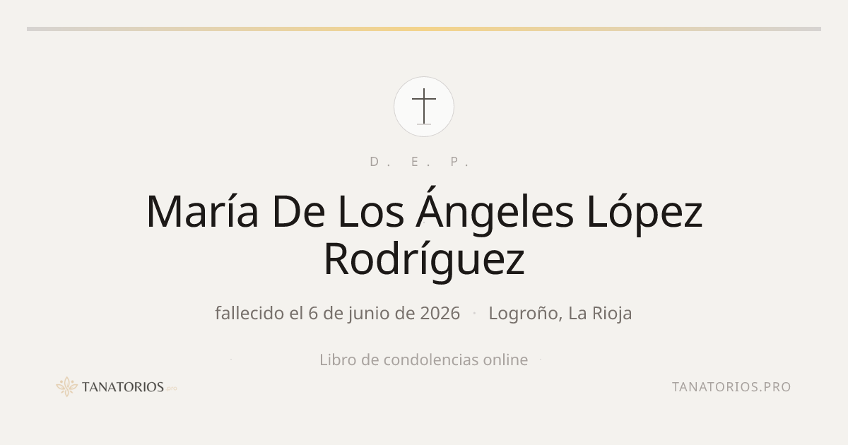 Memorial de María De Los Ángeles López Rodríguez