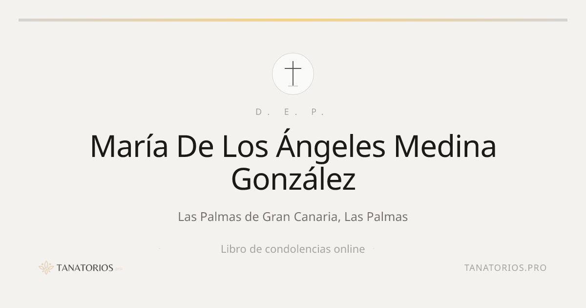 Memorial de María De Los Ángeles Medina González