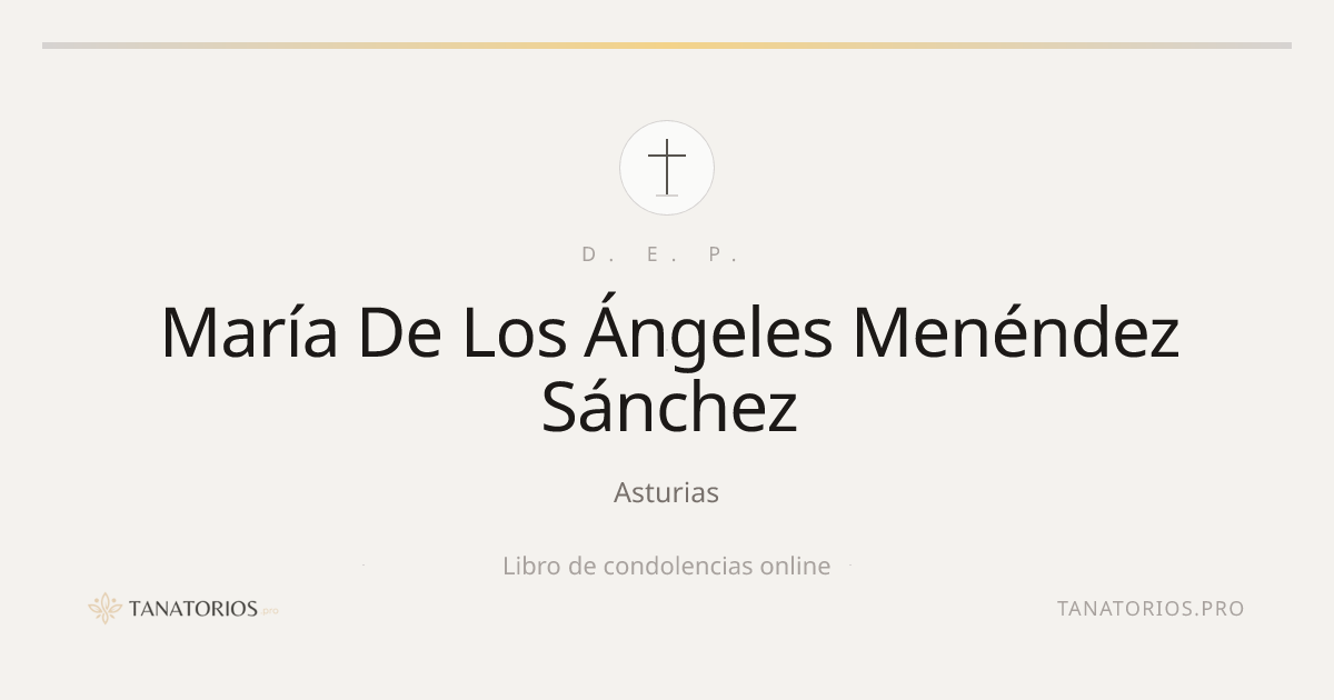 Memorial de María De Los Ángeles Menéndez Sánchez