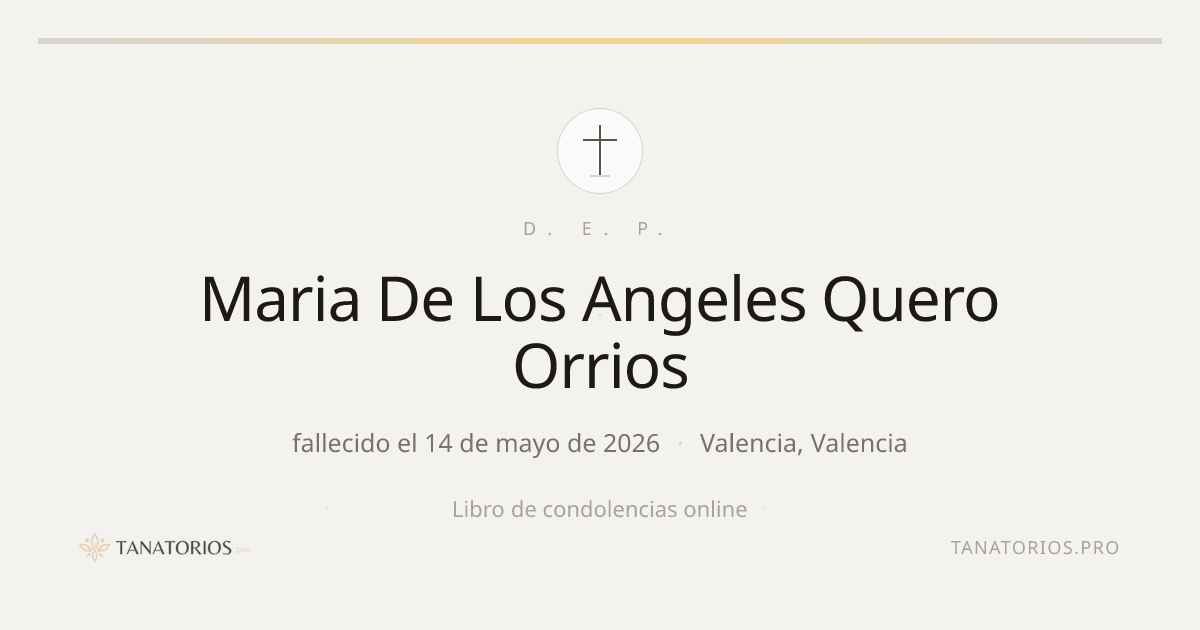 Memorial de Maria De Los Angeles Quero Orrios