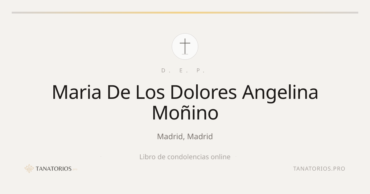 Memorial de Maria De Los Dolores Angelina Moñino