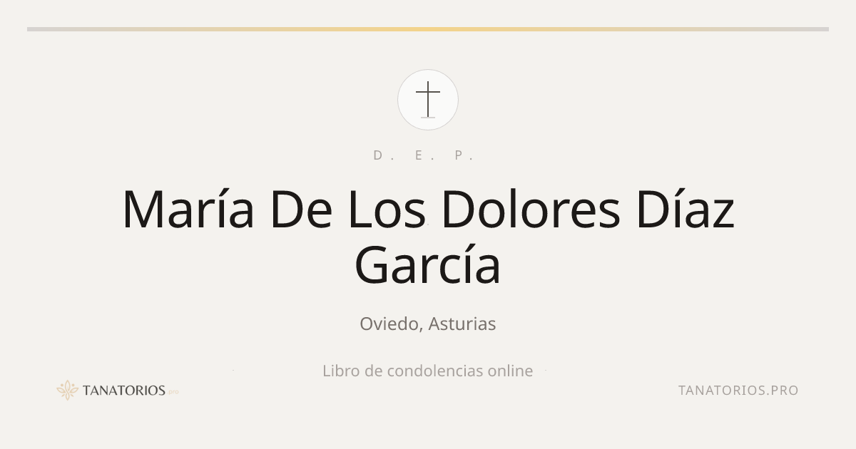 Memorial de María De Los Dolores Díaz García