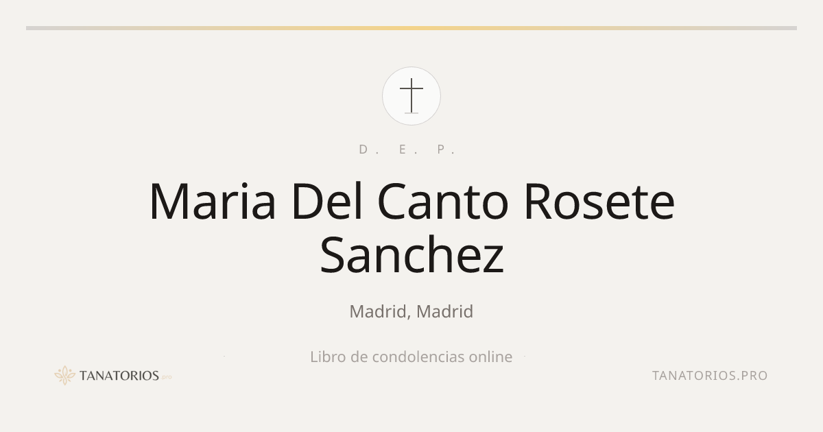 Memorial de Maria Del Canto Rosete Sanchez
