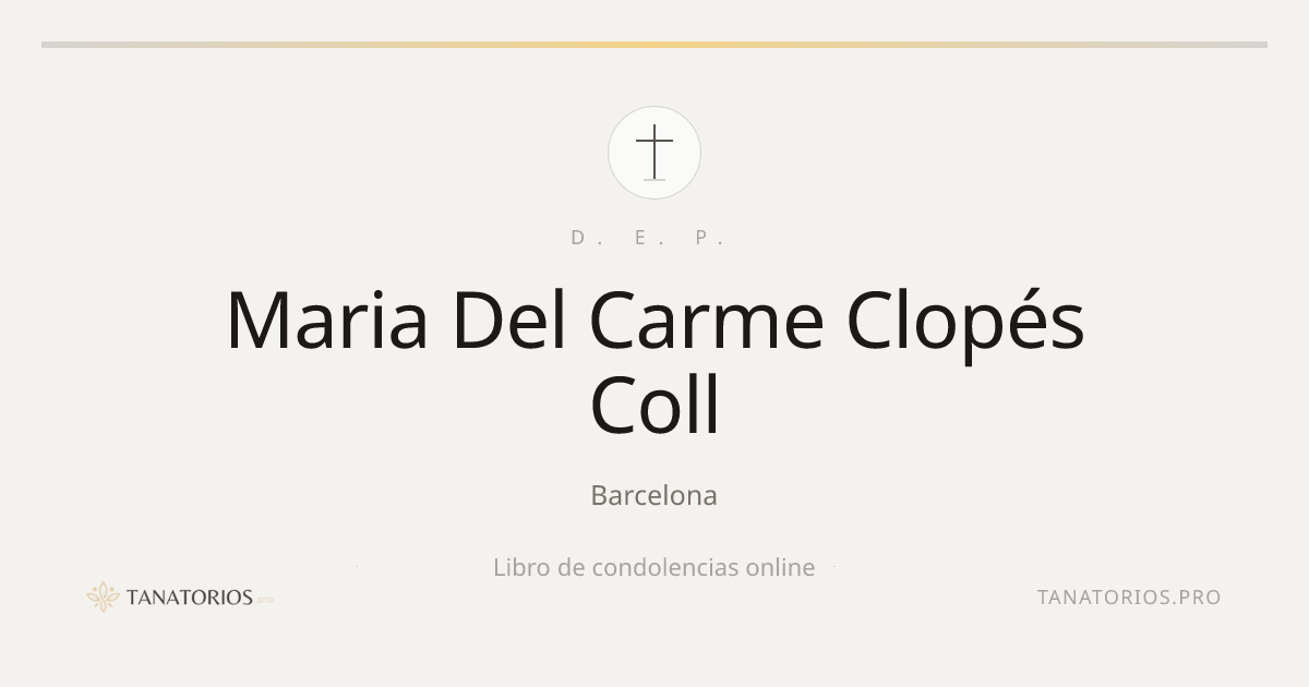 Memorial de Maria Del Carme Clopés Coll