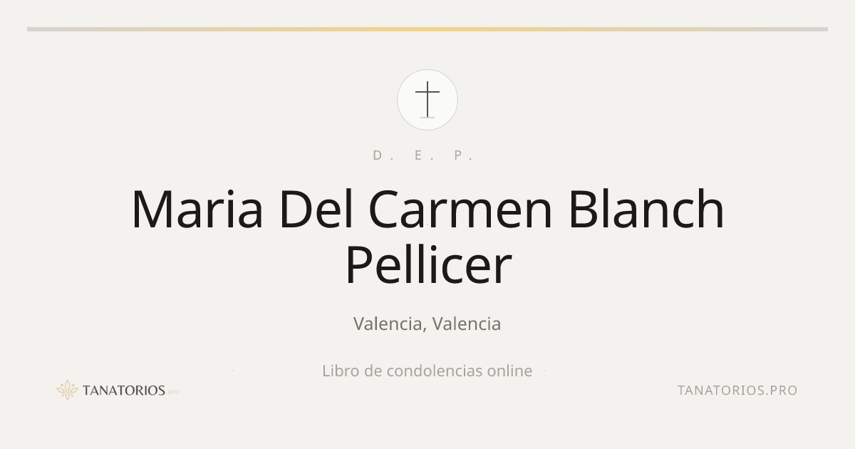 Memorial de Maria Del Carmen Blanch Pellicer