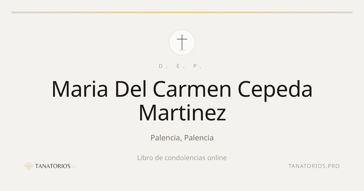 Memorial de Maria Del Carmen Cepeda Martinez