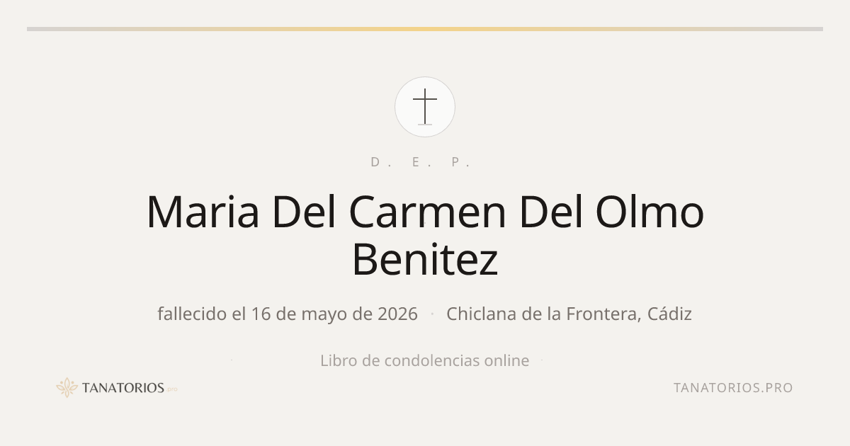 Memorial de Maria Del Carmen Del Olmo Benitez