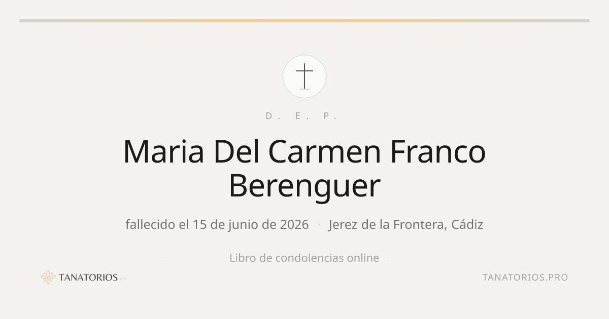 Memorial de Maria Del Carmen Franco Berenguer