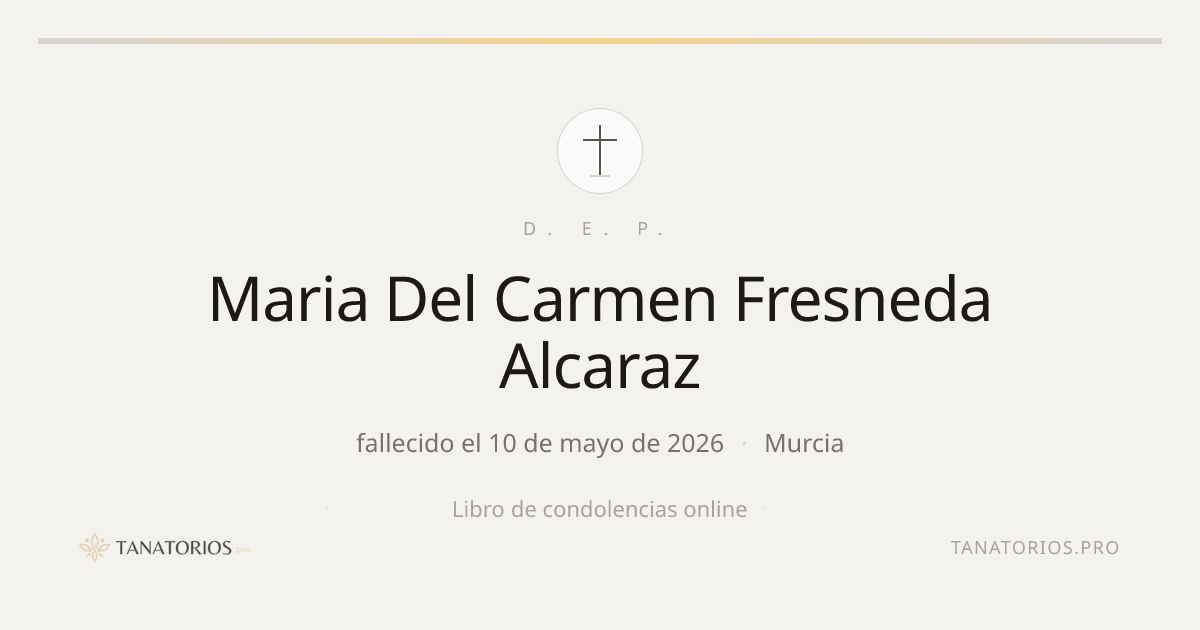 Memorial de Maria Del Carmen Fresneda Alcaraz
