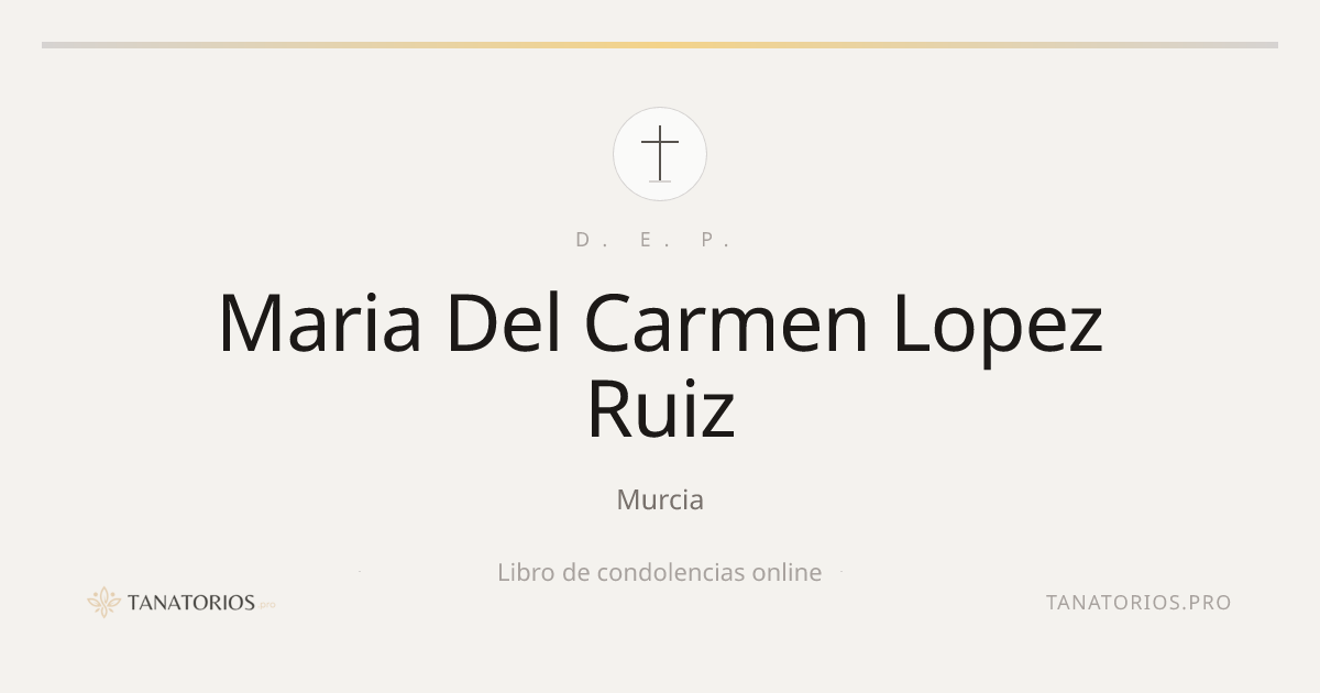 Memorial de Maria Del Carmen Lopez Ruiz