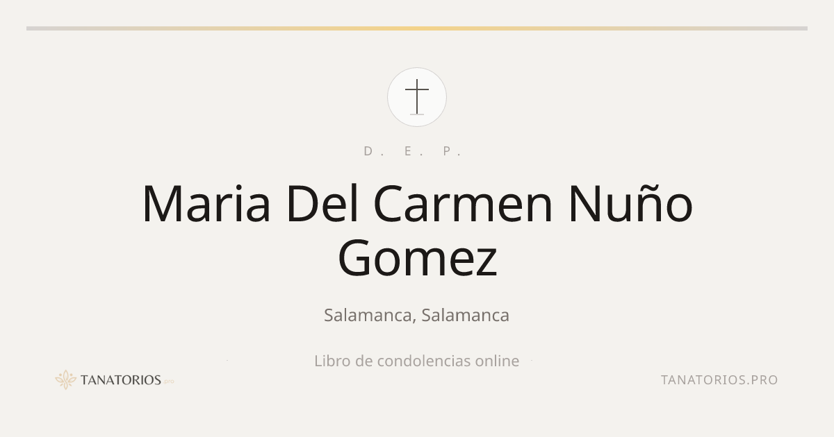 Memorial de Maria Del Carmen Nuño Gomez
