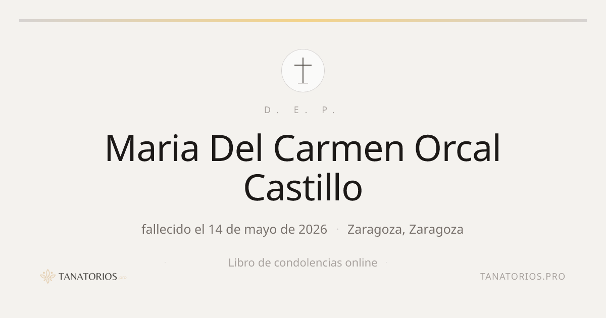 Memorial de Maria Del Carmen Orcal Castillo