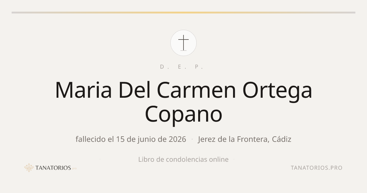 Memorial de Maria Del Carmen Ortega Copano