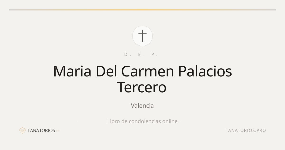 Memorial de Maria Del Carmen Palacios Tercero