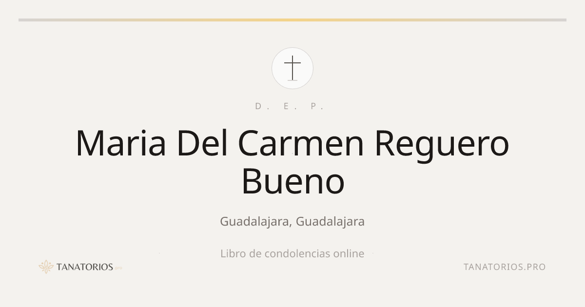 Memorial de Maria Del Carmen Reguero Bueno