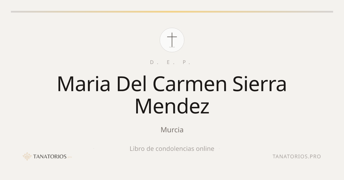Memorial de Maria Del Carmen Sierra Mendez