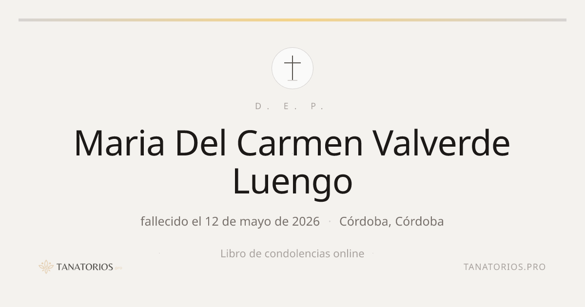 Memorial de Maria Del Carmen Valverde Luengo