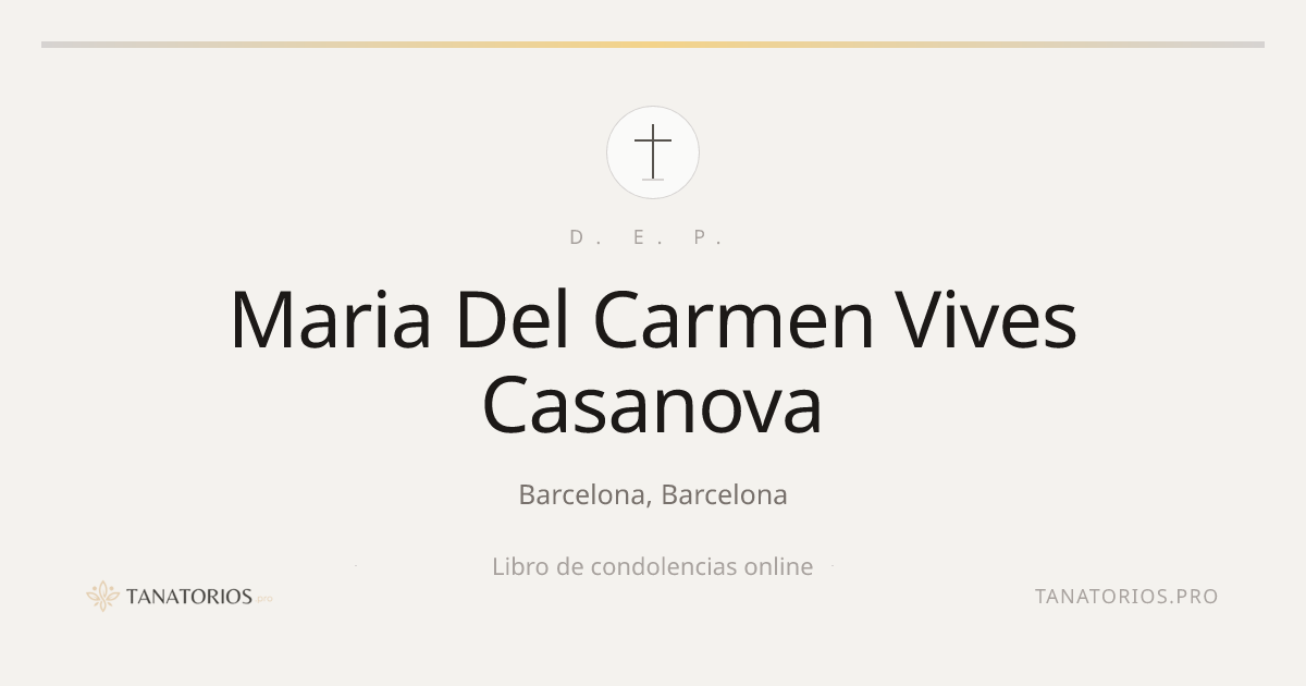 Memorial de Maria Del Carmen Vives Casanova