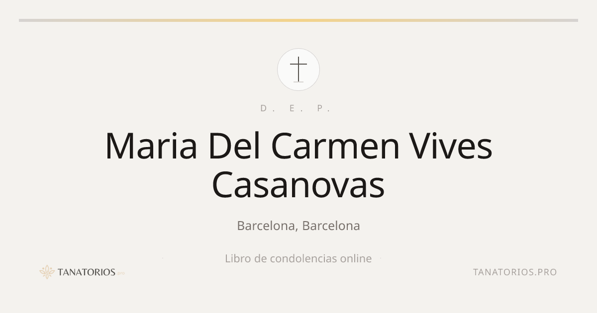 Memorial de Maria Del Carmen Vives Casanovas
