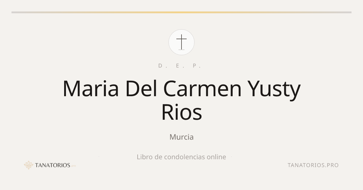 Memorial de Maria Del Carmen Yusty Rios