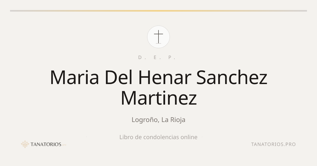 Memorial de Maria Del Henar Sanchez Martinez