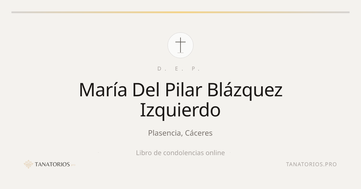 Memorial de María Del Pilar Blázquez Izquierdo