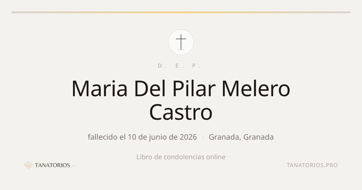 Memorial de Maria Del Pilar Melero Castro