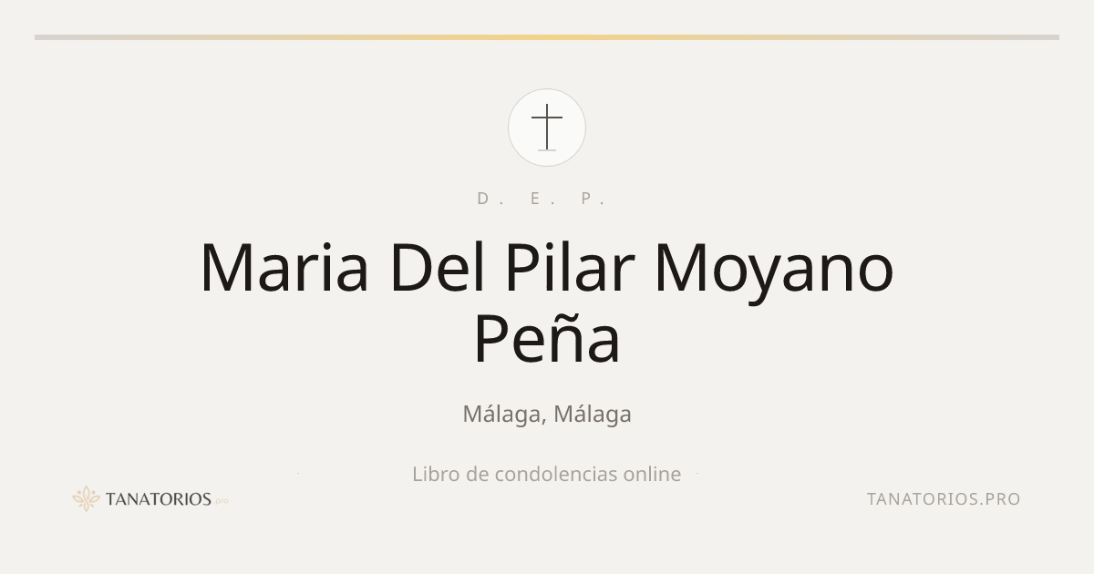 Memorial de Maria Del Pilar Moyano Peña