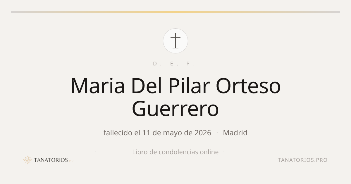 Memorial de Maria Del Pilar Orteso Guerrero