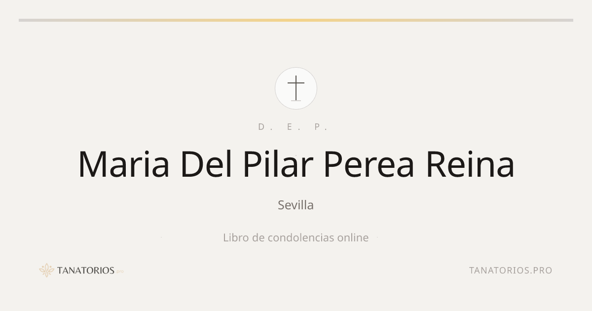 Memorial de Maria Del Pilar Perea Reina