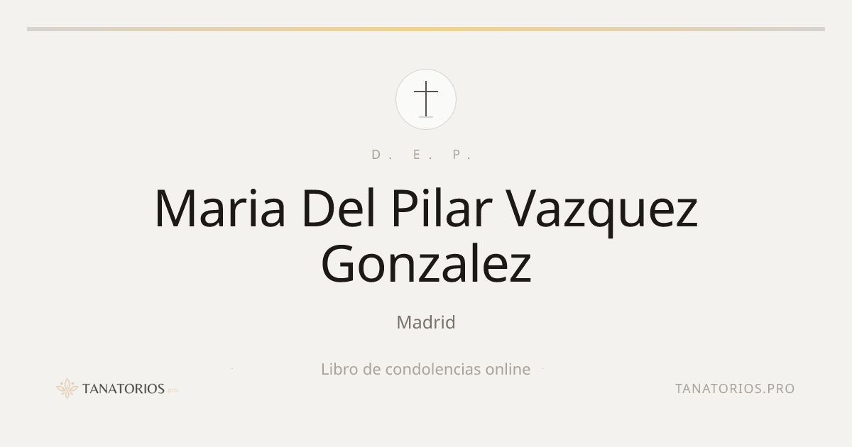 Memorial de Maria Del Pilar Vazquez Gonzalez