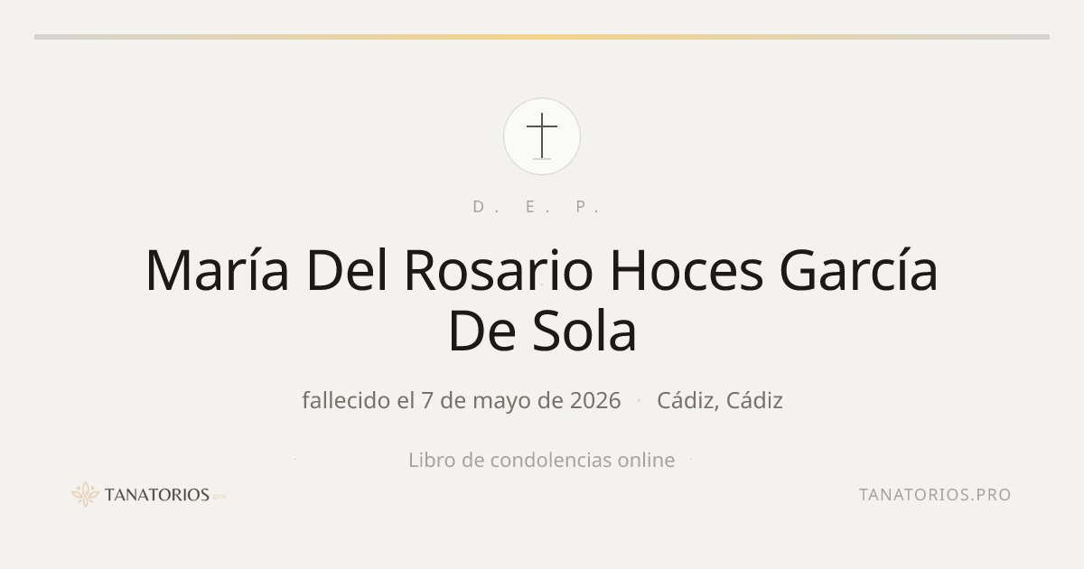 Memorial de María Del Rosario Hoces García De Sola