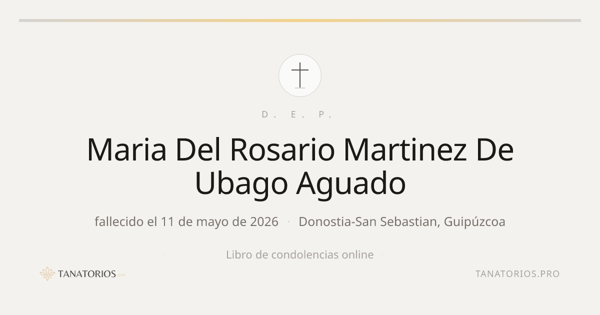 Memorial de Maria Del Rosario Martinez De Ubago Aguado