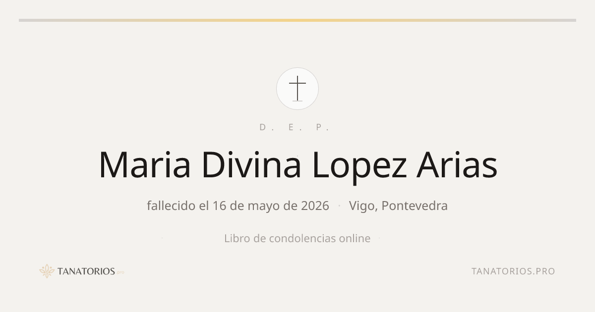 Memorial de Maria Divina Lopez Arias