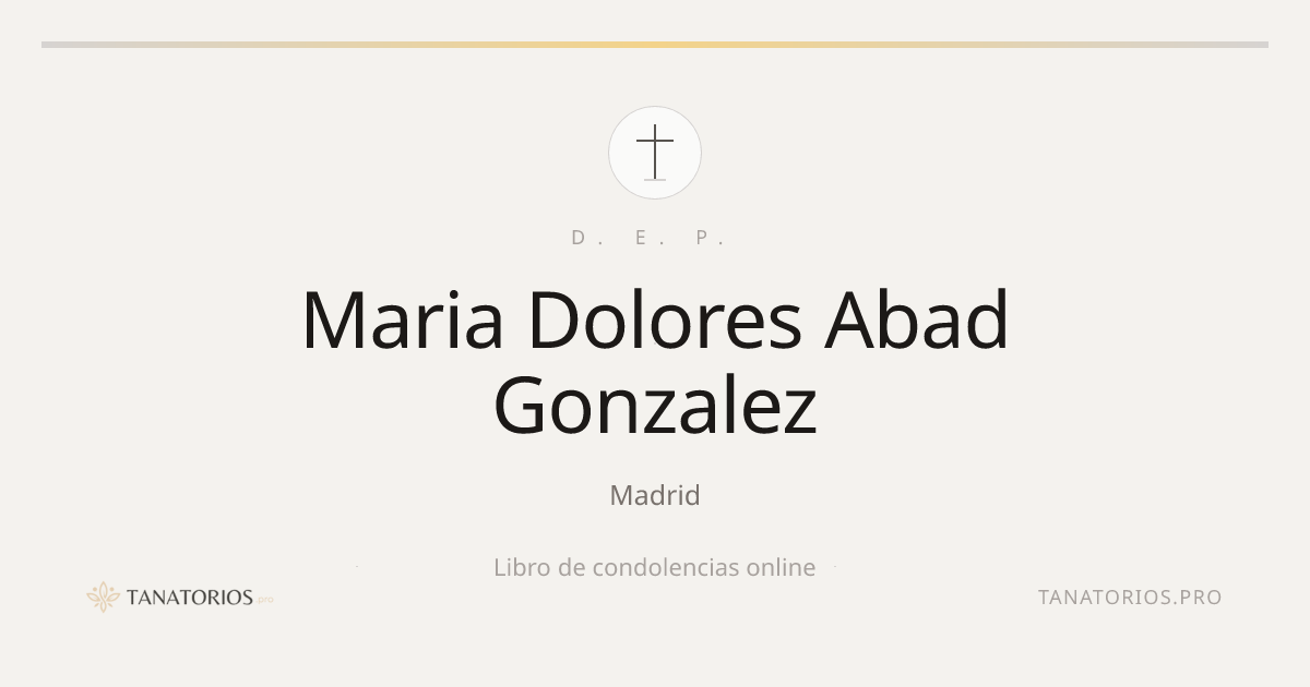 Memorial de Maria Dolores Abad Gonzalez