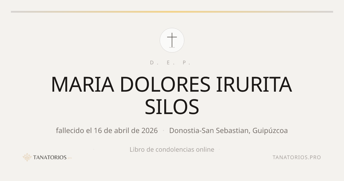 Memorial de MARIA DOLORES IRURITA SILOS