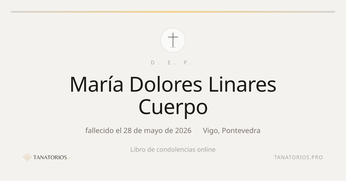 Memorial de María Dolores Linares Cuerpo