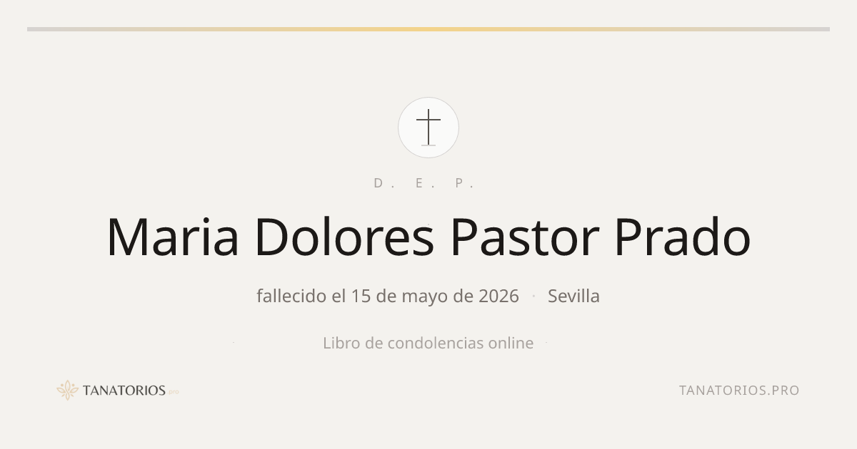Memorial de Maria Dolores Pastor Prado