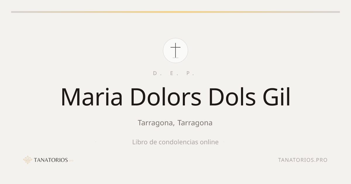 Memorial de Maria Dolors Dols Gil