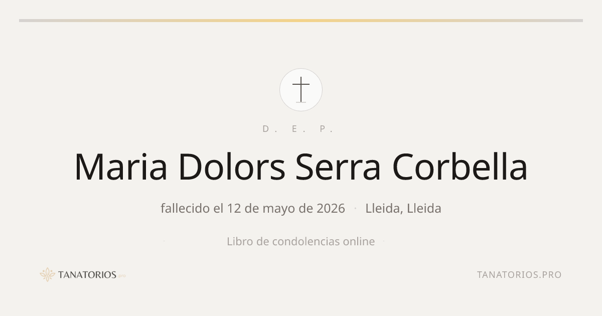 Memorial de Maria Dolors Serra Corbella